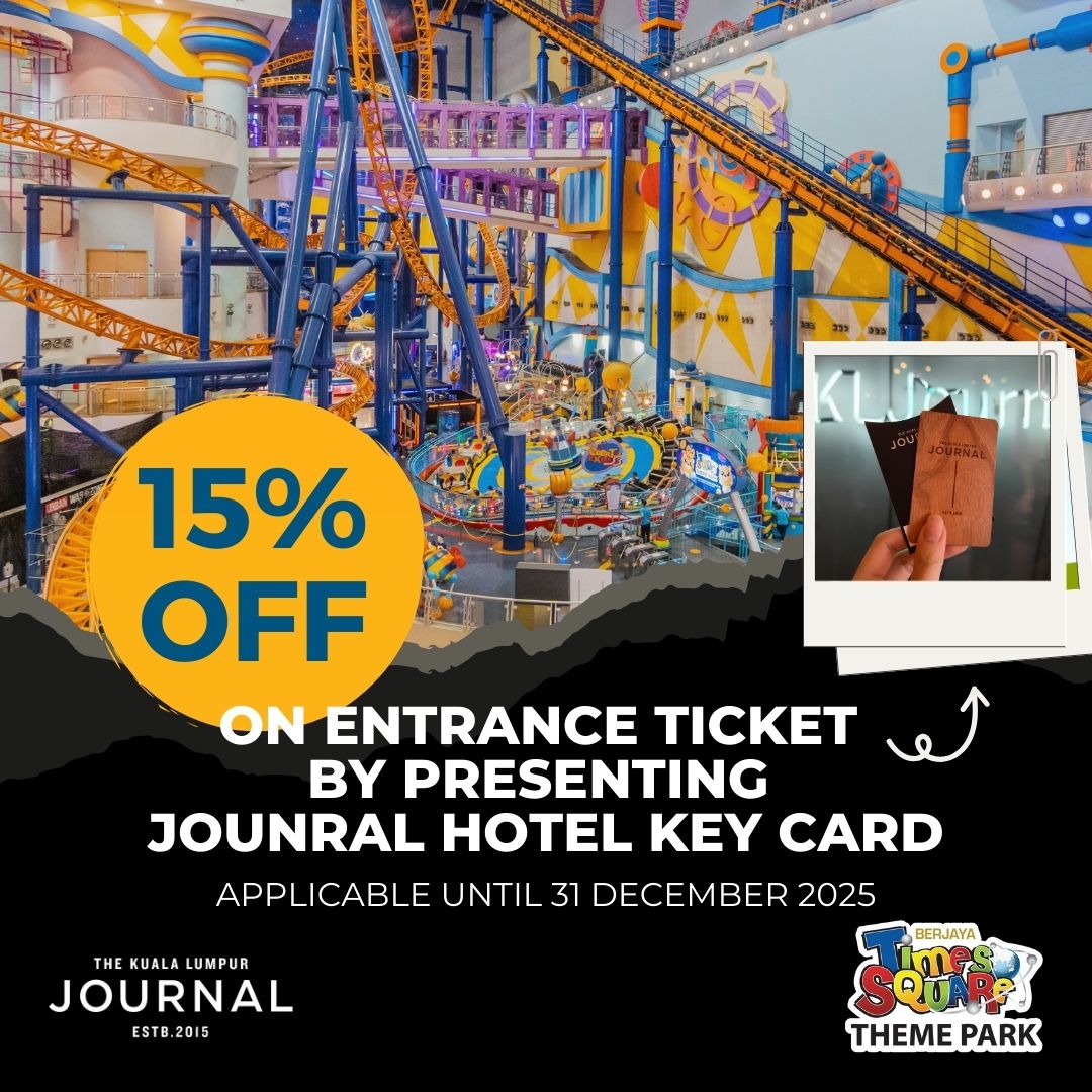 Berjaya Times Square Theme Park! Exclusive Perk for Journal Hotel Guests